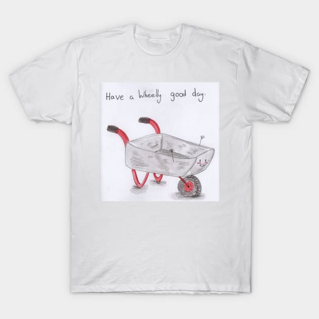 Have a wheelly good day T-Shirt by Charlotsart